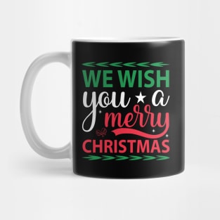 We Wish You a Merry Christmas Cute Xmas Pajama Family Group. Mug